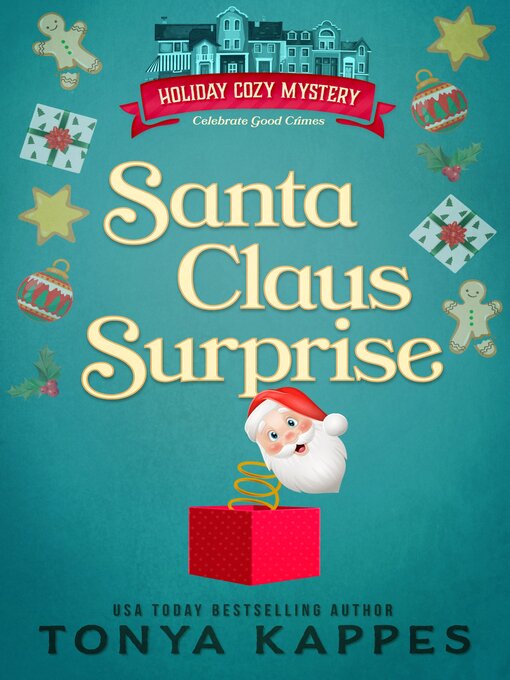 Title details for Santa Claus Surprise by Tonya Kappes - Available